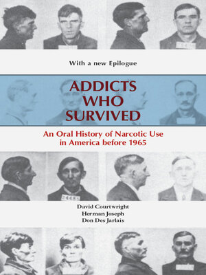 cover image of Addicts Who Survived